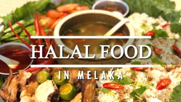 Enjoy Halal Food in Melaka from these certified Halal Restaurants